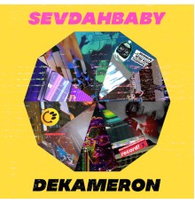 SevdahBABY - DEKAMERON