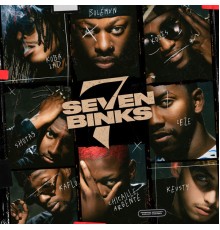 Seven Binks - 7 Binks