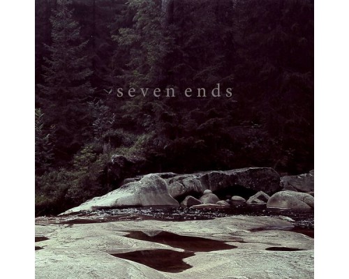 Seven Ends - Seven Ends