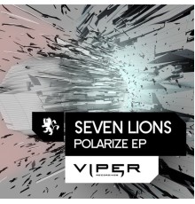 Seven Lions - Polarize EP