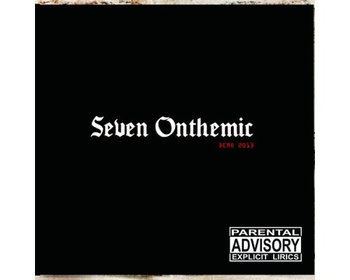 Seven Onthemic - El Mensaje