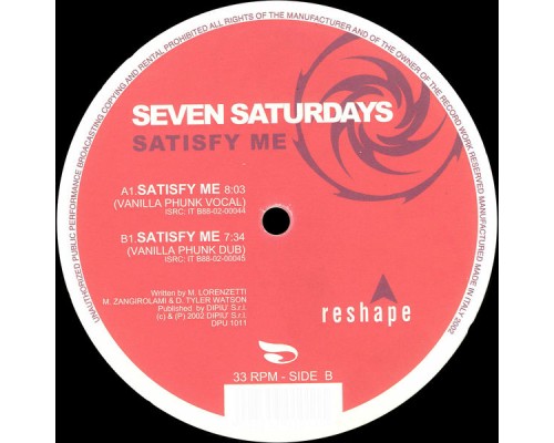 Seven Saturdays - Satisfy Me