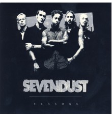 Sevendust - Seasons - Clean