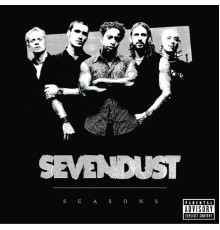 Sevendust - Seasons