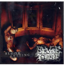 Severe Torture - Blood Letting