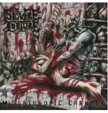 Severe Torture - Misanthropic Carnage