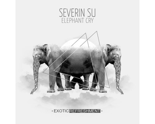 Severin Su - Elephant Cry