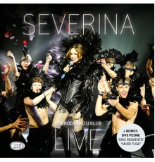 Severina - Dobro Došao U Klub