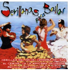 Sevillanas - Sevillanas Para bailar