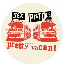 Sex Pistols - Pretty Vacant / No Fun