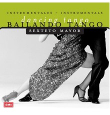 Sexteto Mayor - Bailando Tango