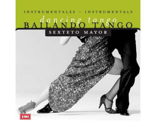 Sexteto Mayor - Bailando Tango