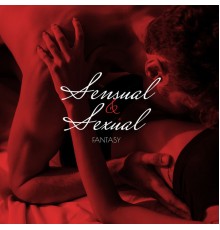 Sexy Chillout Music Cafe, Brazilian Lounge Project, Chillout - Sensual & Sexual Fantasy – Best Tantric Chill Out Songs, Sex Music, Massage Music