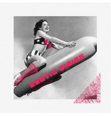 Sexy Chillout Music Specialists - Erotic Vibies - Tropical Sensual Obsession, Passionate and Sensual Music for Lovers