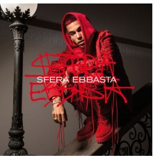 Sfera Ebbasta - Sfera Ebbasta