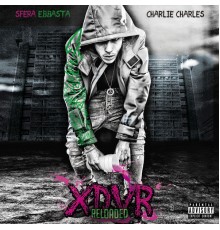 Sfera Ebbasta - XDVR Reloaded