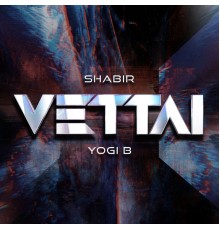 Shabir Sulthan - Vettai