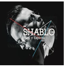 Shablo - Mate y Espíritu