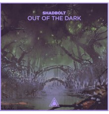 Shadbolt - Out of the Dark