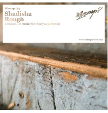 Shadisha - Rough