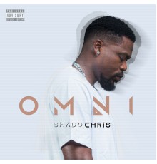 Shado Chris - OMNI