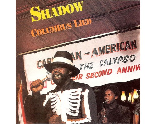 Shadow - Columbus Lied