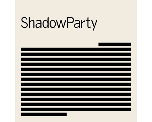 ShadowParty - ShadowParty