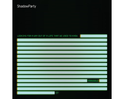 ShadowParty - Marigold