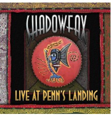 Shadowfax - Live at Penn's Landing