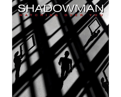 Shadowman - Watching over You