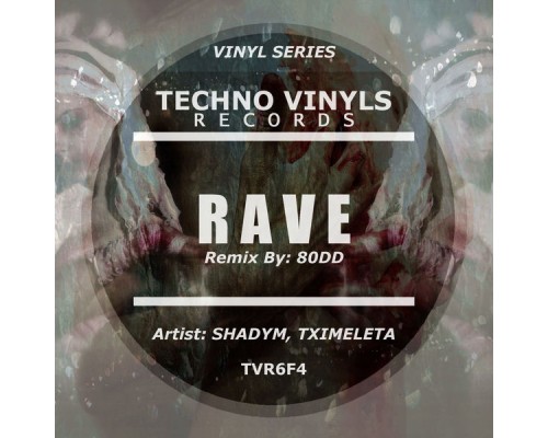 Shadym, Tximeleta - Rave