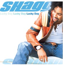 Shaggy - Lucky Day