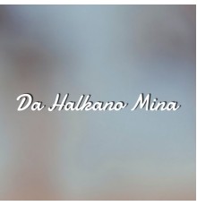 Shah Farooq - Da Halkano Mina