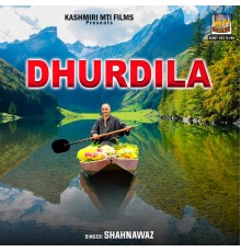 Shahnawaz - Dhurdila