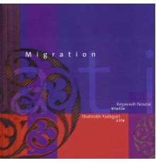 Shahrokh Yadegari - Migration