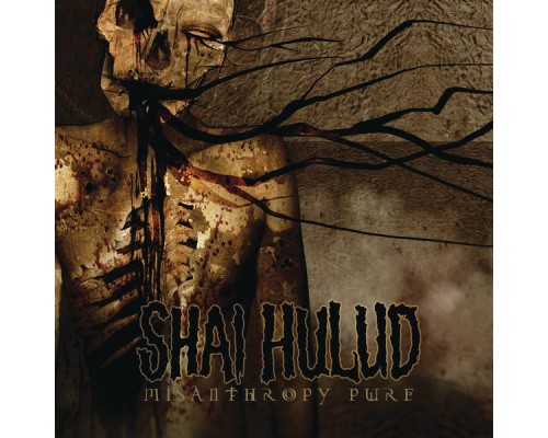 Shai Hulud - Misanthropy Pure