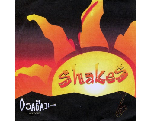 Shakes - Shakes