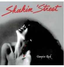 Shakin' Street - Vampire rock