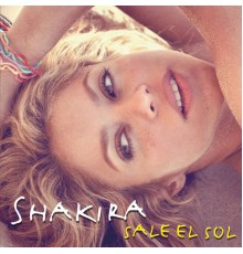 Shakira - Sale el Sol