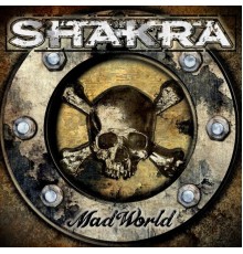 Shakra - Mad World