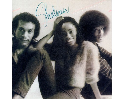 Shalamar - Three for Love