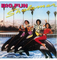 Shalamar - Big Fun