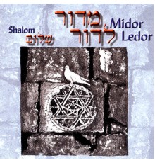 Shalom - Midor Ledor