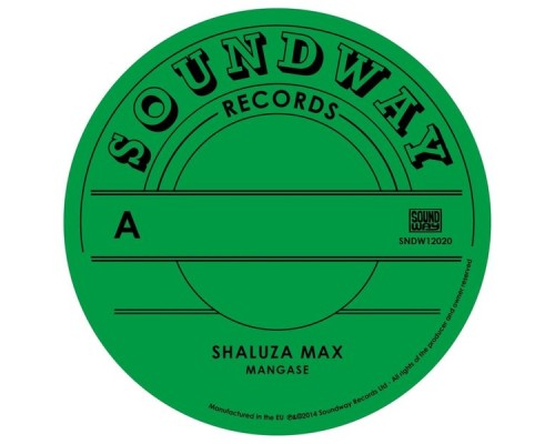 Shaluza Max - Mangase / Hafi Deo