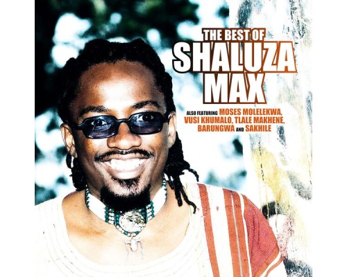 Shaluza Max - The Best Of