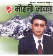 Shambhu Rai - Mohani Bhaka