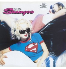 Shampoo - We Are Shampoo