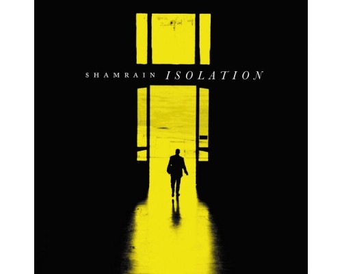 Shamrain - Isolation