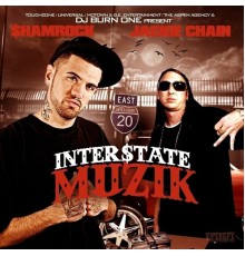 Shamrock & Jackie Chain - Interstate Muzik