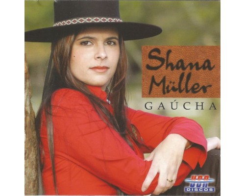 Shana Muller - Gaúcha